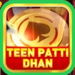 Teen Patti Dhan